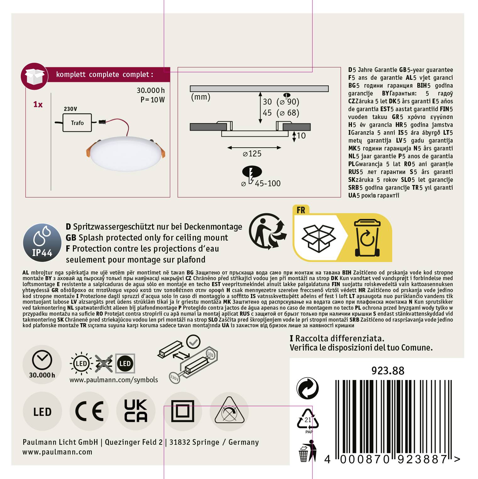 Luminaire de plafond LED IP44 avec protection contre les projections d'eau. Garantie 5 ans. Inclut les ampoules, le transformateur. Adapté pour une installation au plafond. Notice de montage fournie.