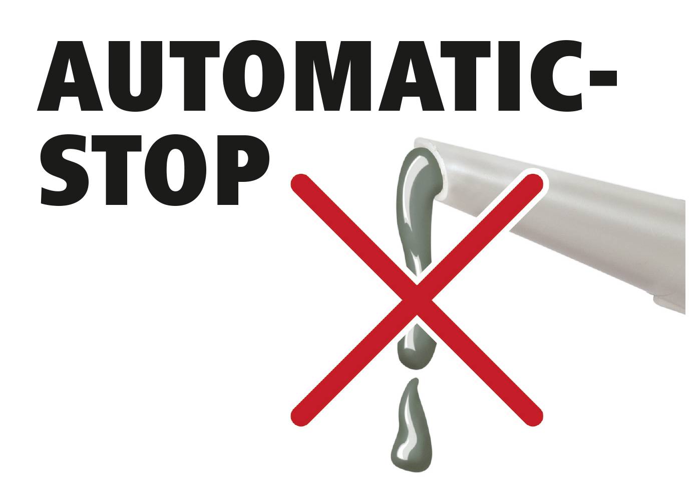 'Arrêt Automatique' à côté d'une image montrant du liquide qui coule d'un tube, barré d'une croix rouge.