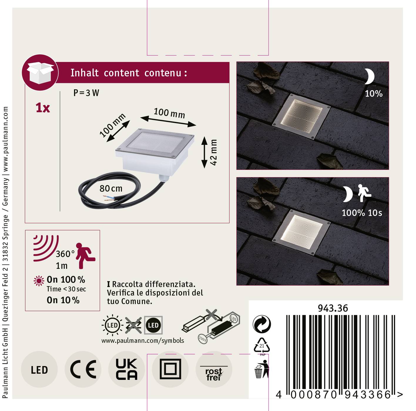 Luminaire extérieur carré pour sol ; 3W, câble de 80cm. Les photos présentent le luminaire de jour et de nuit. Symboles : résistant aux intempéries, diverses certifications.