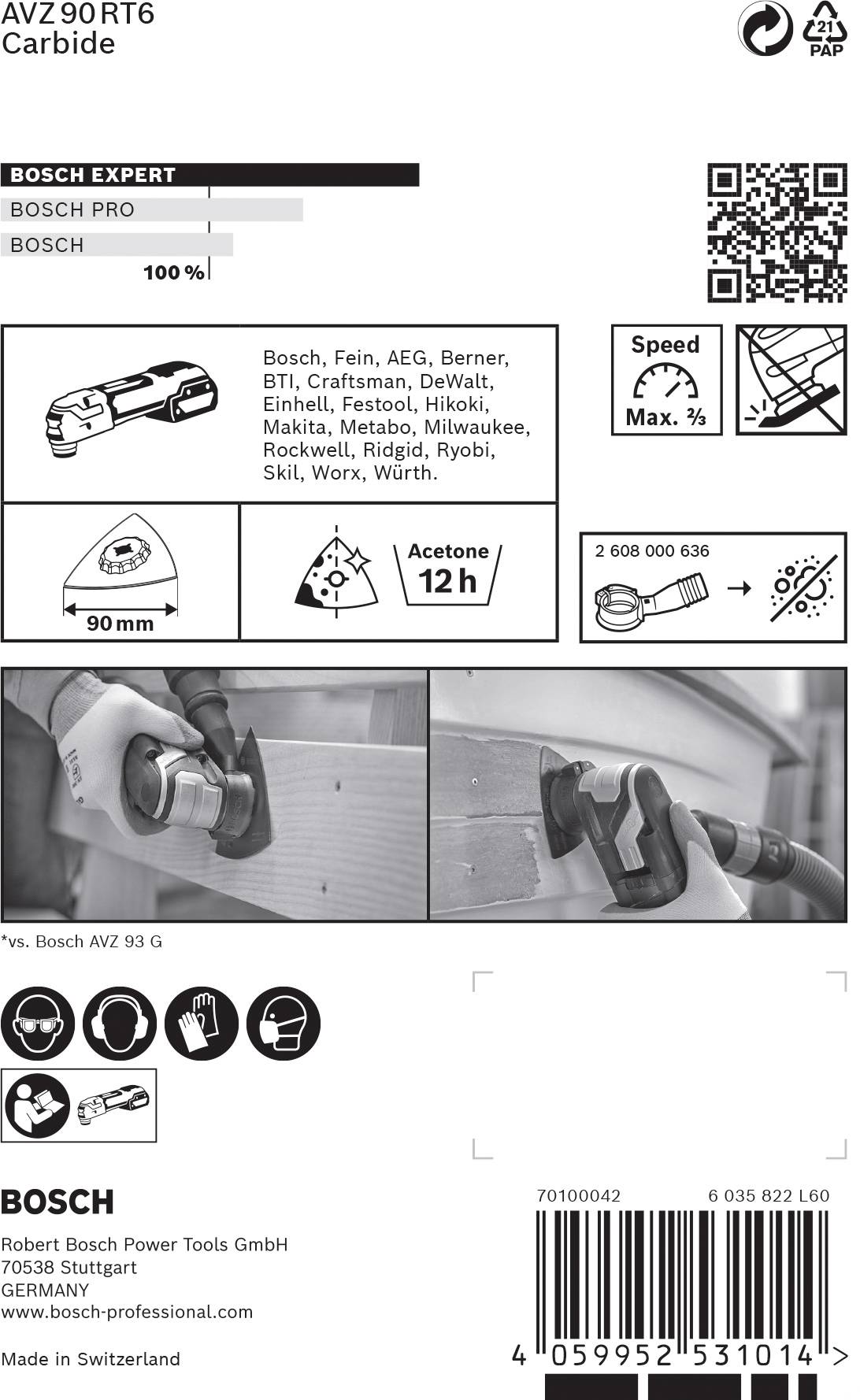 'Bosch AVZ90RT6 Carbide' : Étiquette d'outil montrant l'Expert Bosch pour multitools. Contient des informations du fabricant et des codes QR, 90 mm, 100% Vitesse Expert.