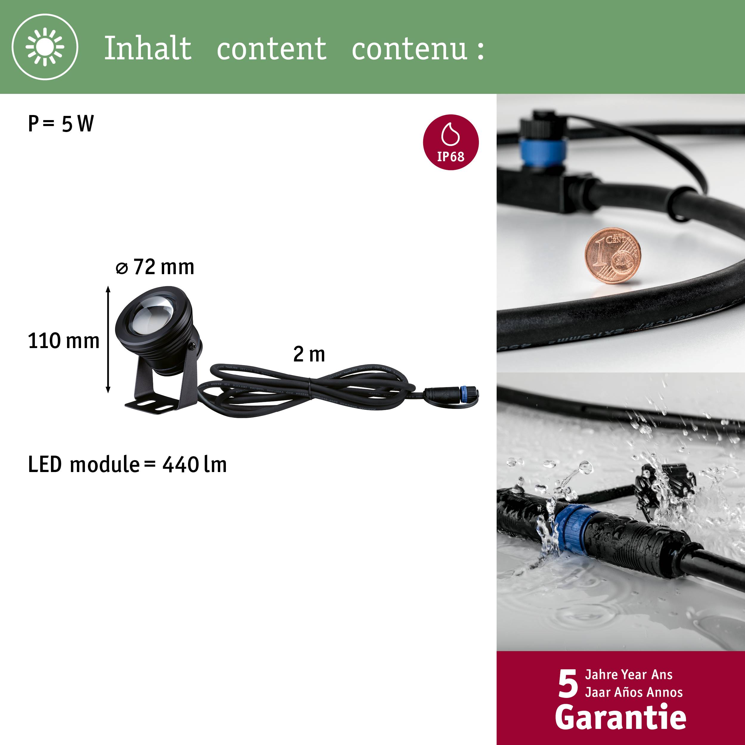 'Module LED, 5 W, 440 lm, Ø72 mm, hauteur 110 mm. Câble 2 m. Protection IP68. Garantie 5 ans.'