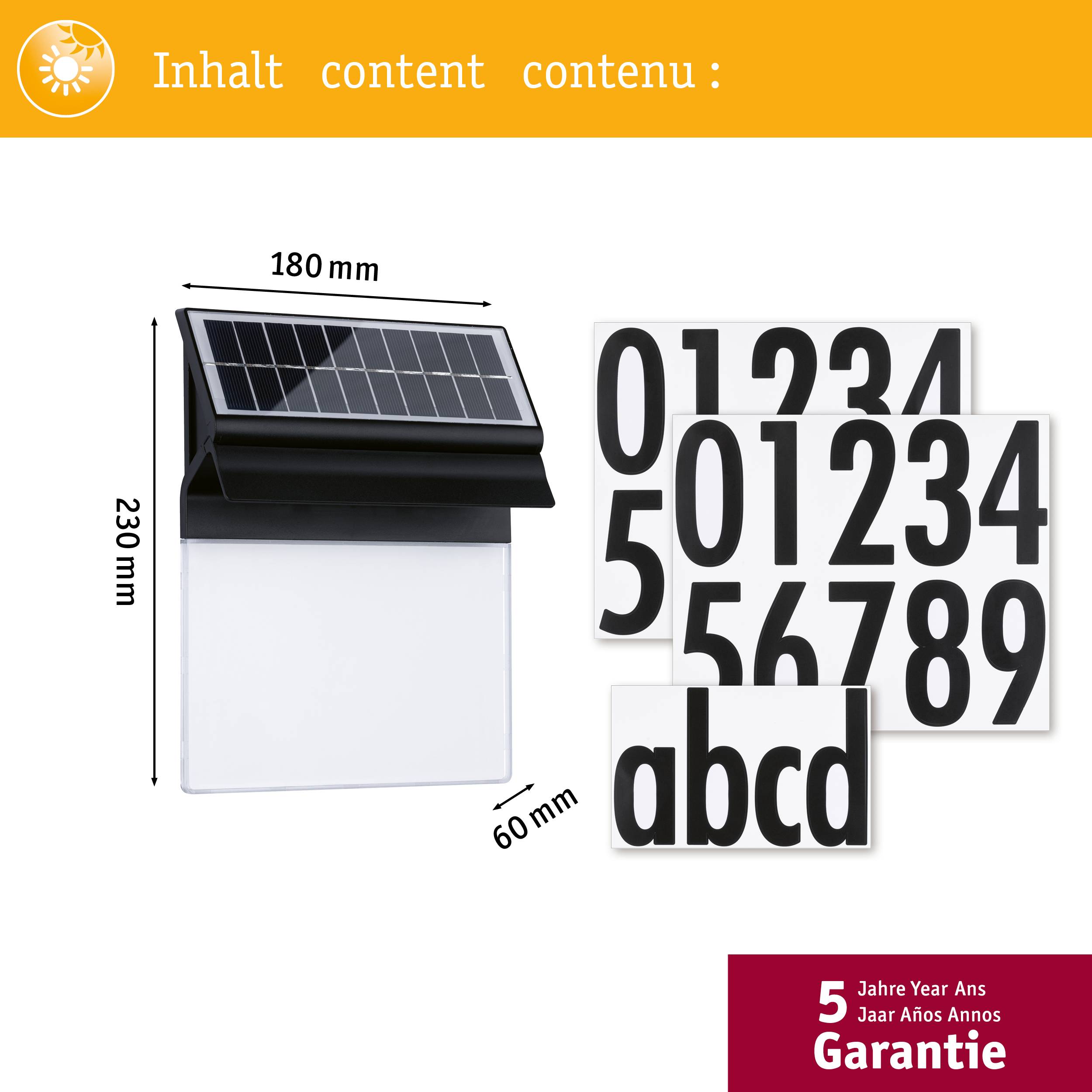 Lampe solaire avec autocollants de numéros de maison dans différents designs. Dimensions de la lampe : 180 x 230 x 60 mm. Garantie de 5 ans.