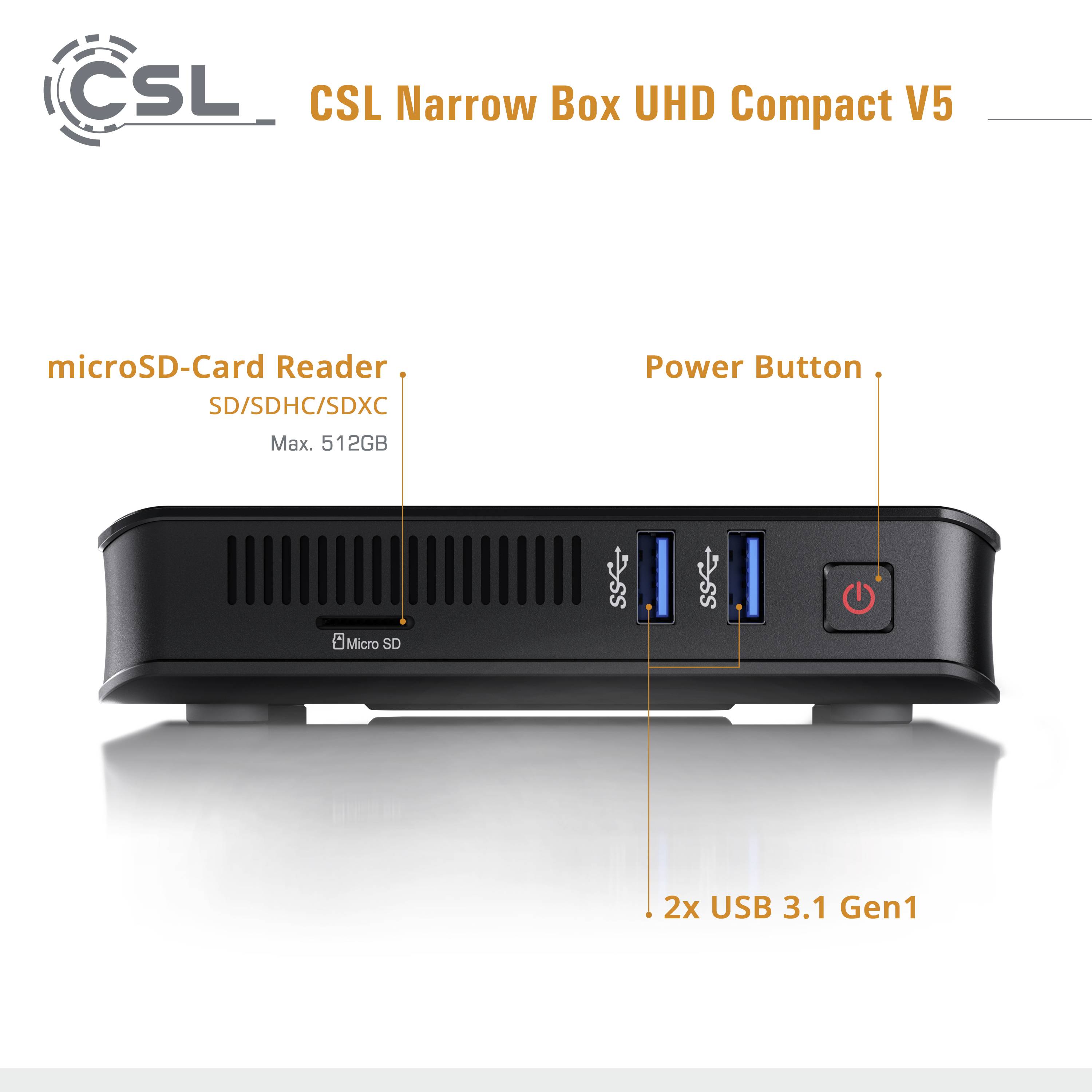 'CSL Narrow Box UHD Compact V5' présente l'avant avec un lecteur de carte microSD, deux ports USB 3.1 Gen1 et un interrupteur d'alimentation.
