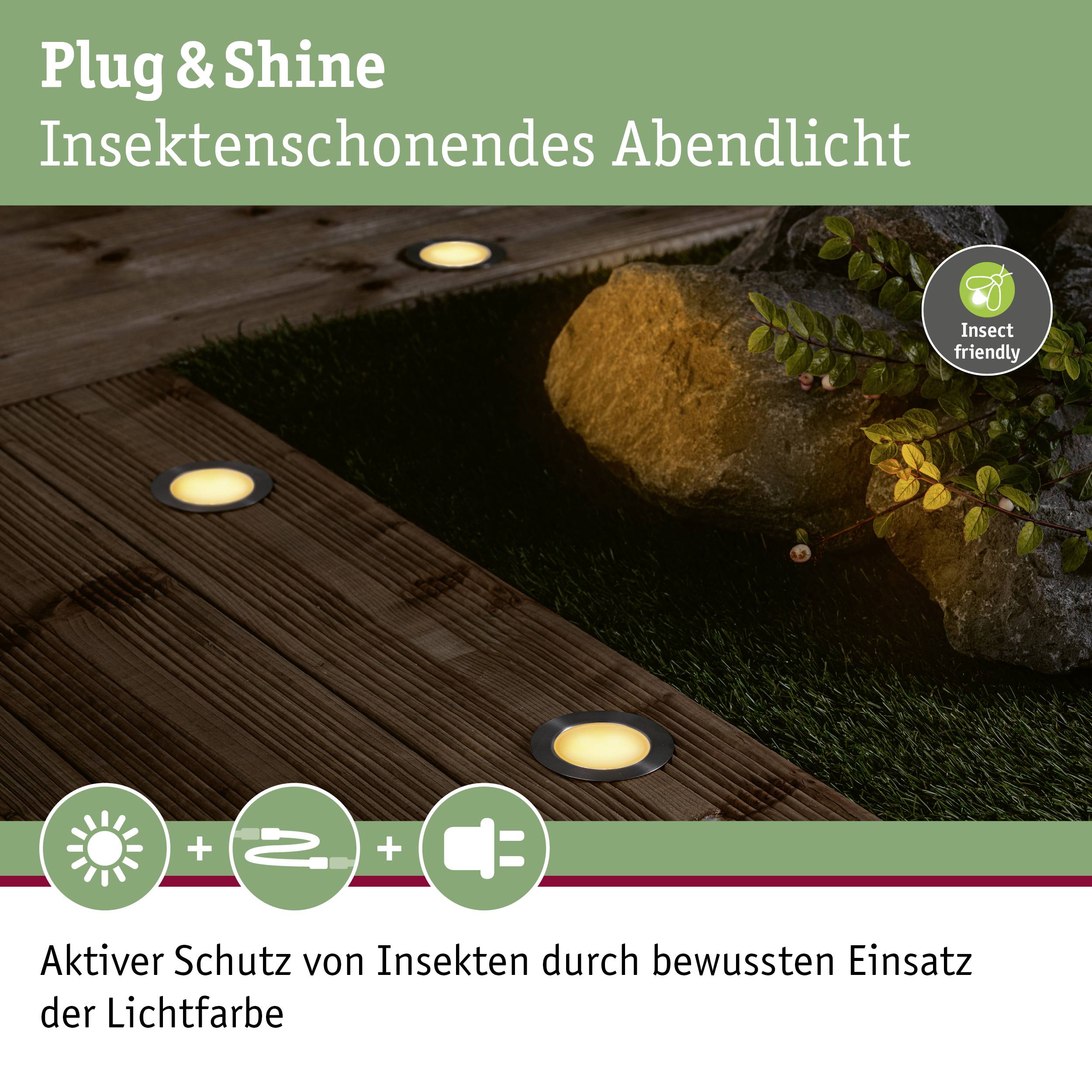 Plug & Shine-Luminaires de Sol dans le Jardin. Inscription : 'Lumière du Soir Respectueuse des Insectes'. Texte en bas : 'Protection active des insectes par l'utilisation réfléchie de la couleur de lumière'.