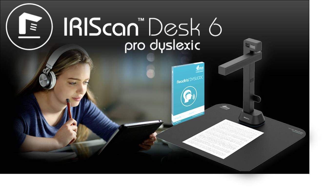 IRIScan Desk 6 pro dyslexique : Jeune femme avec des écouteurs lisant sur une tablette ; le scanner numérise du texte sur papier. Boîte de logiciel en arrière-plan.