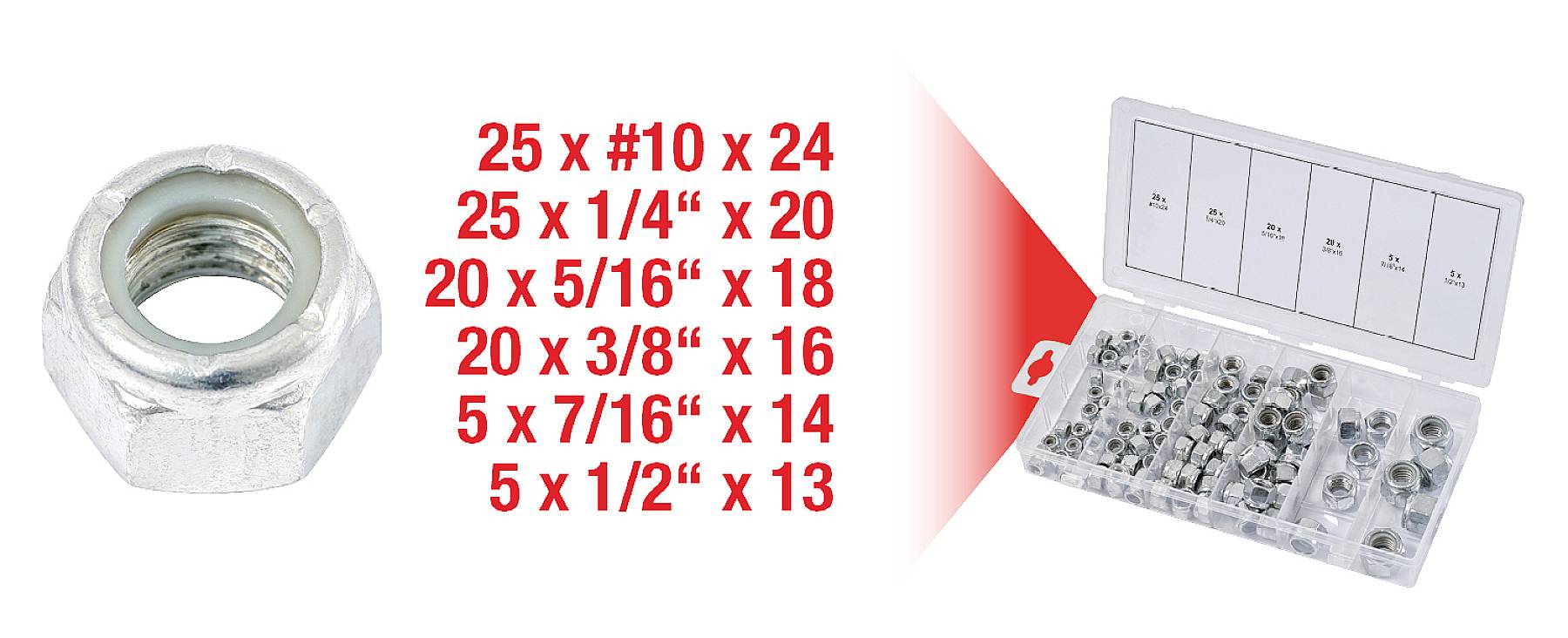 Assortiment de 100 écrous hexagonaux de différentes tailles. Contient 25 pièces #10 x 24, 1/4" x 20, 20 pièces de 5/16" x 18, 3/8" x 16, 7/16" x 14 et 5 pièces de 1/2" x 13. Livré dans un boîtier en plastique.