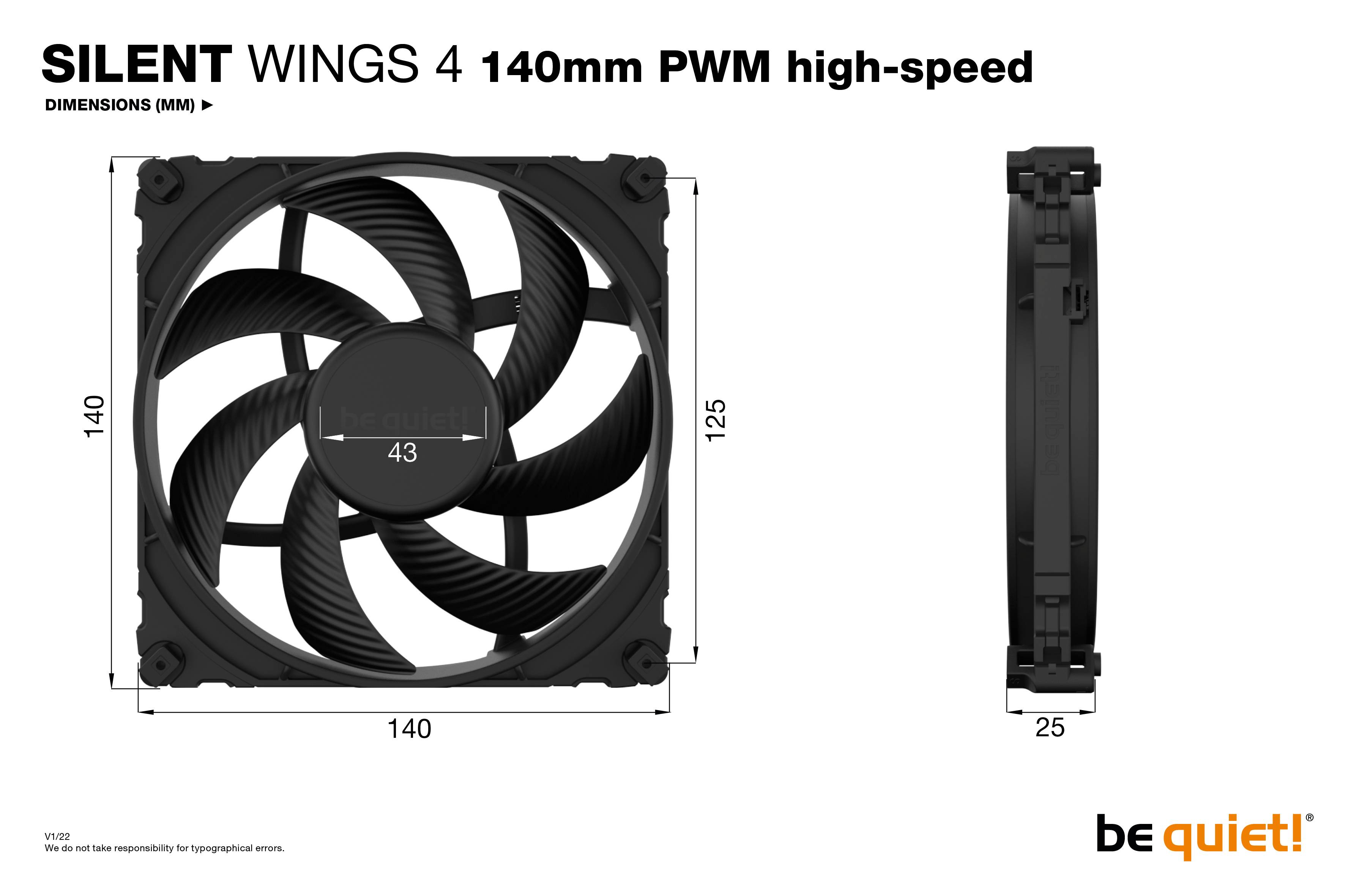 'SILENT WINGS 4 140mm PWM haute vitesse' Illustration d'un ventilateur d'ordinateur. Dimensions : 140mm x 140mm x 25mm. Logo du fabricant 'be quiet!' visible.