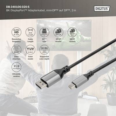 Câble adaptateur DisplayPort Digitus 8K, mini-DP vers DP, 2 m, prenant en charge 4K, HDCP, Audio. 30 bits, 4:4:4, 21:9.