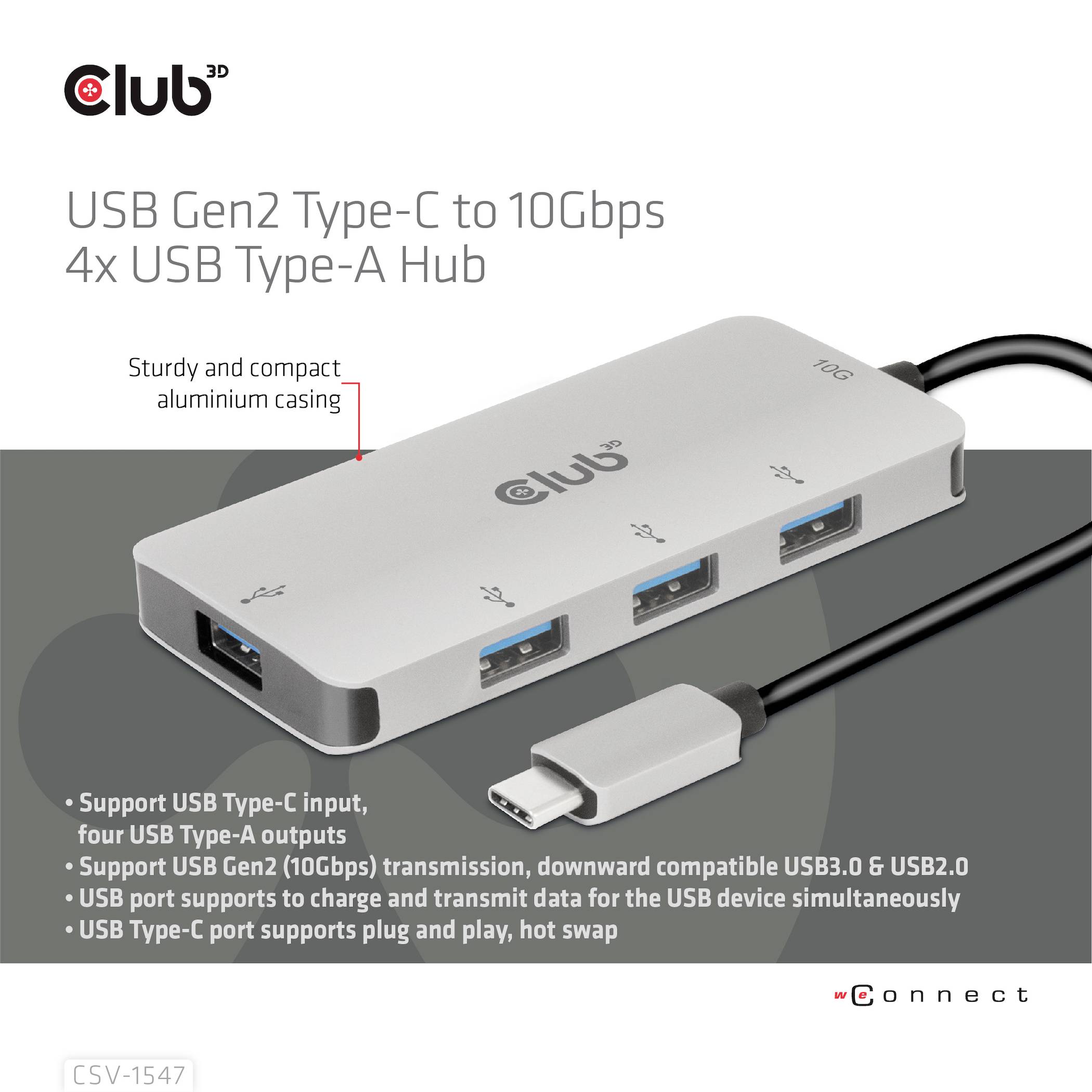 Hub USB Club3D Gen2 Type-C vers 10 Gbps avec 4 ports USB Type-A. Boîtier en aluminium gris avec quatre connexions USB. Prend en charge USB 3.0, 5 Gbps et 10 Gbps. Idéal pour la charge rapide et le transfert de données.