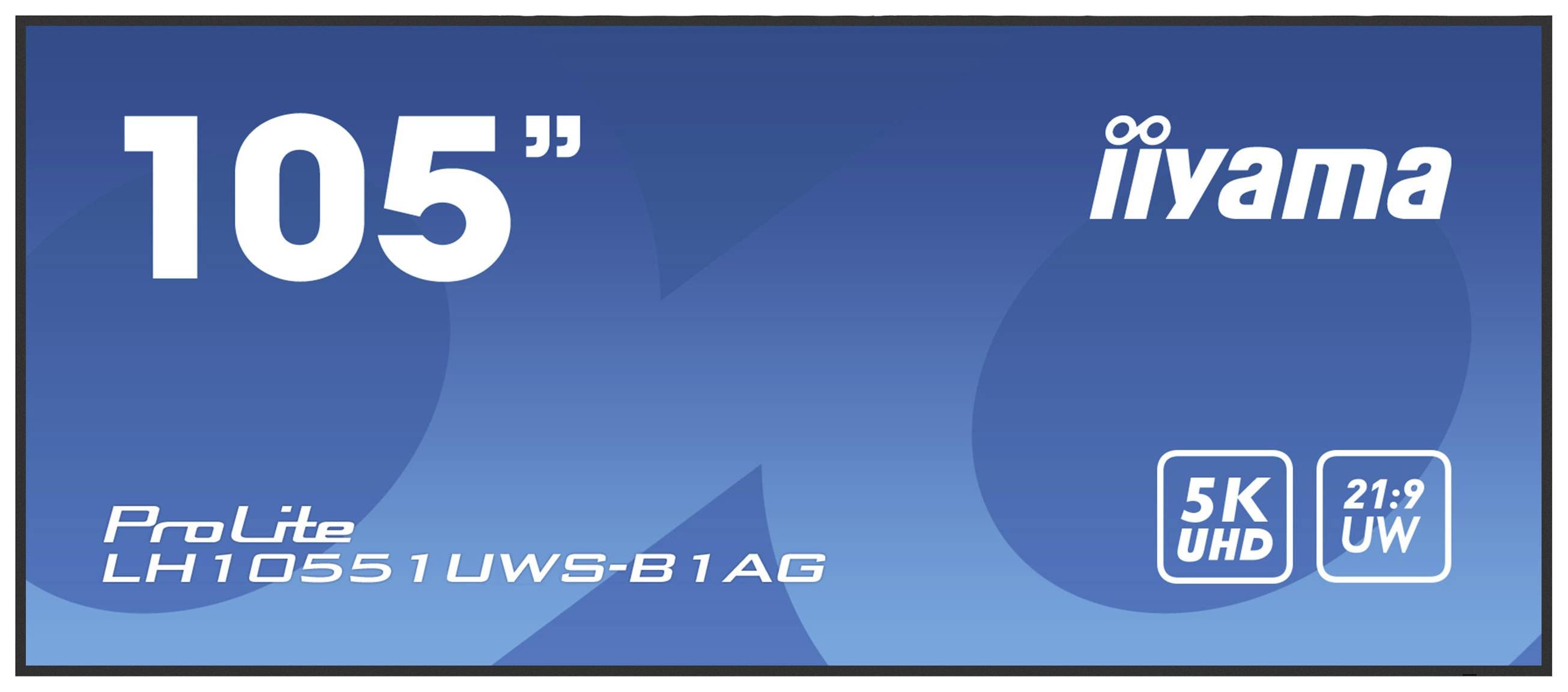 Grand écran avec l'inscription '105"' et la marque 'iiyama'. Spécifications : ProLite LH10551UWS-B1AG, 5K UHD, 21:9 UW.