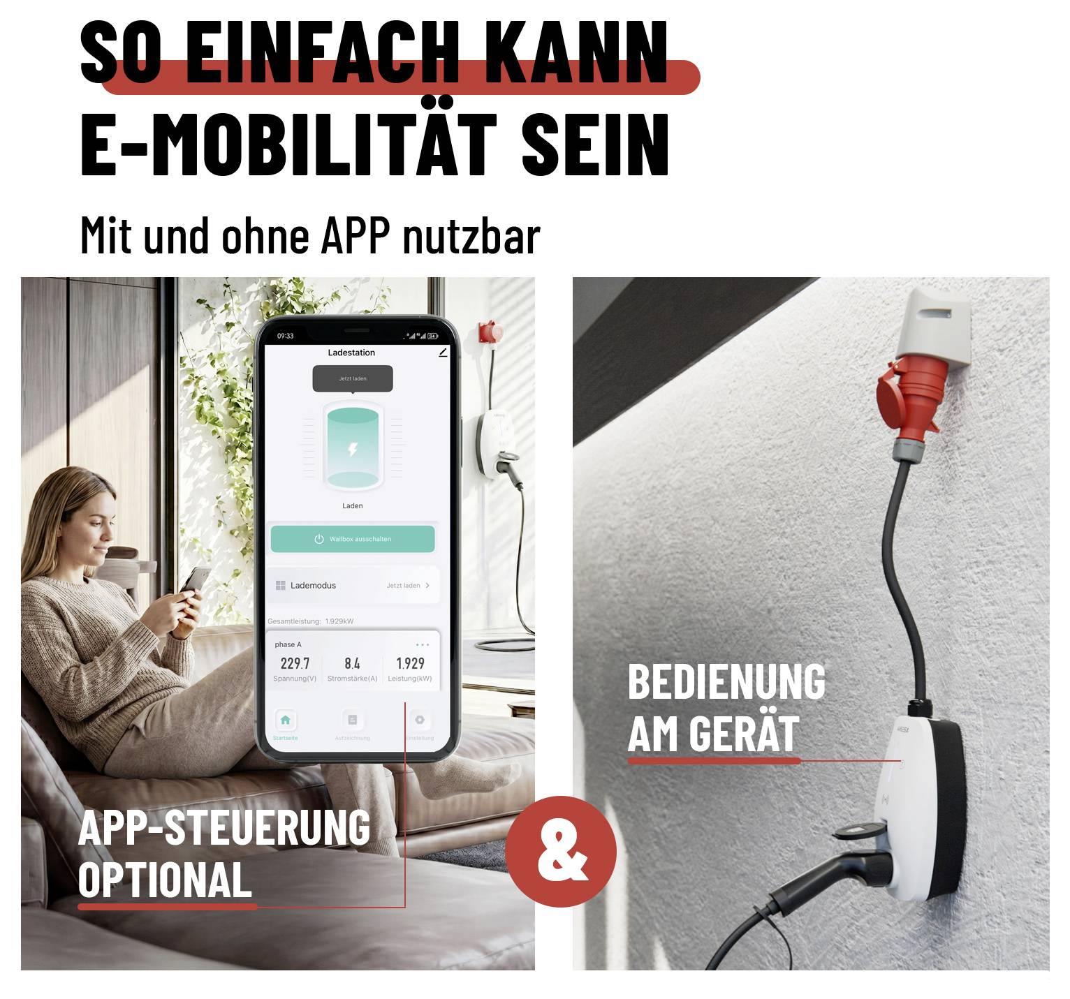 Publicité sur la mobilité électrique : Borne de recharge utilisable avec et sans application, à gauche contrôle par application en option, à droite commande sur l'appareil.