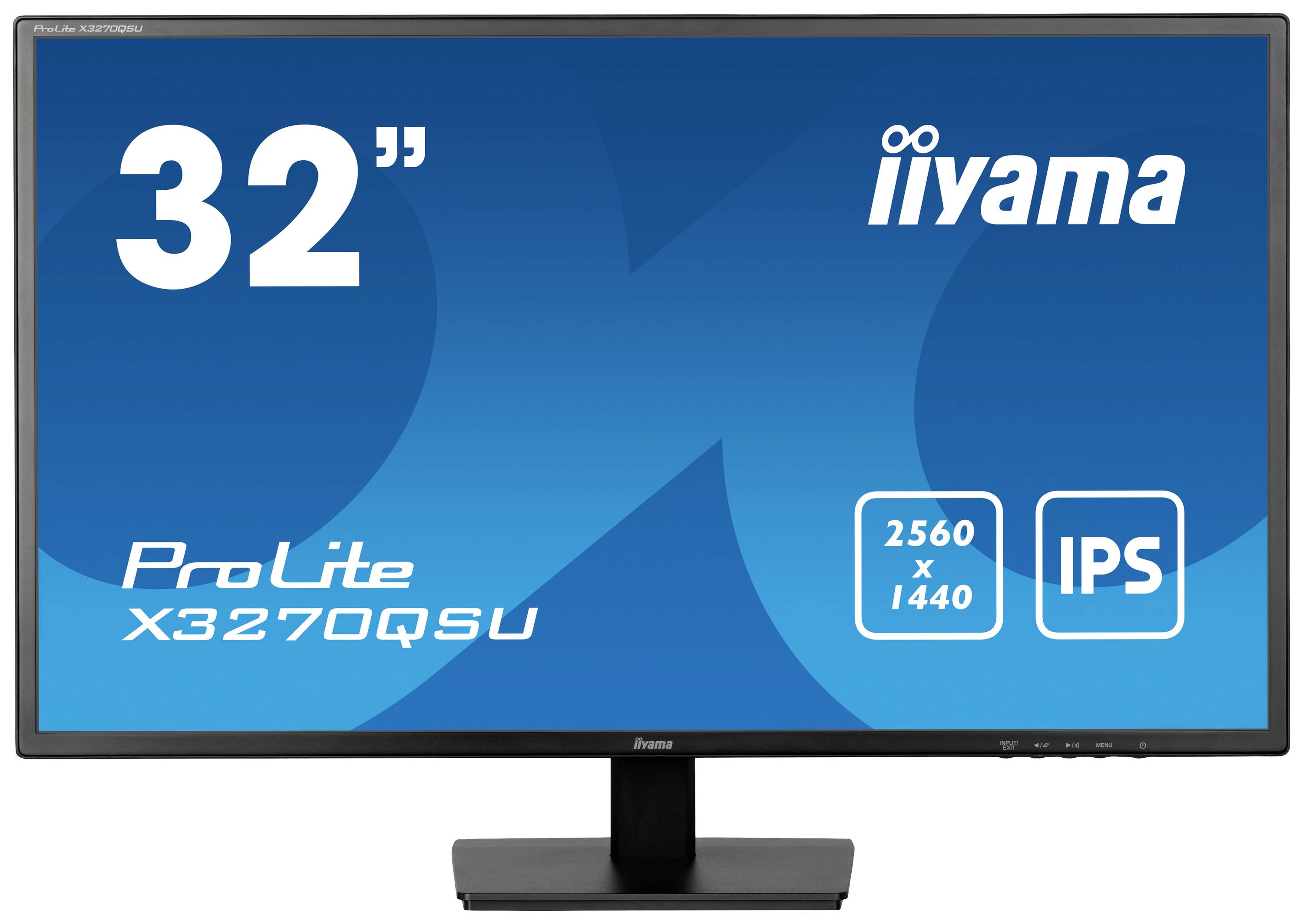 Moniteur Iiyama de 32 pouces, modèle 'ProLite X3270QSU', affichant une résolution de 2560 x 1440 et utilisant la technologie IPS.