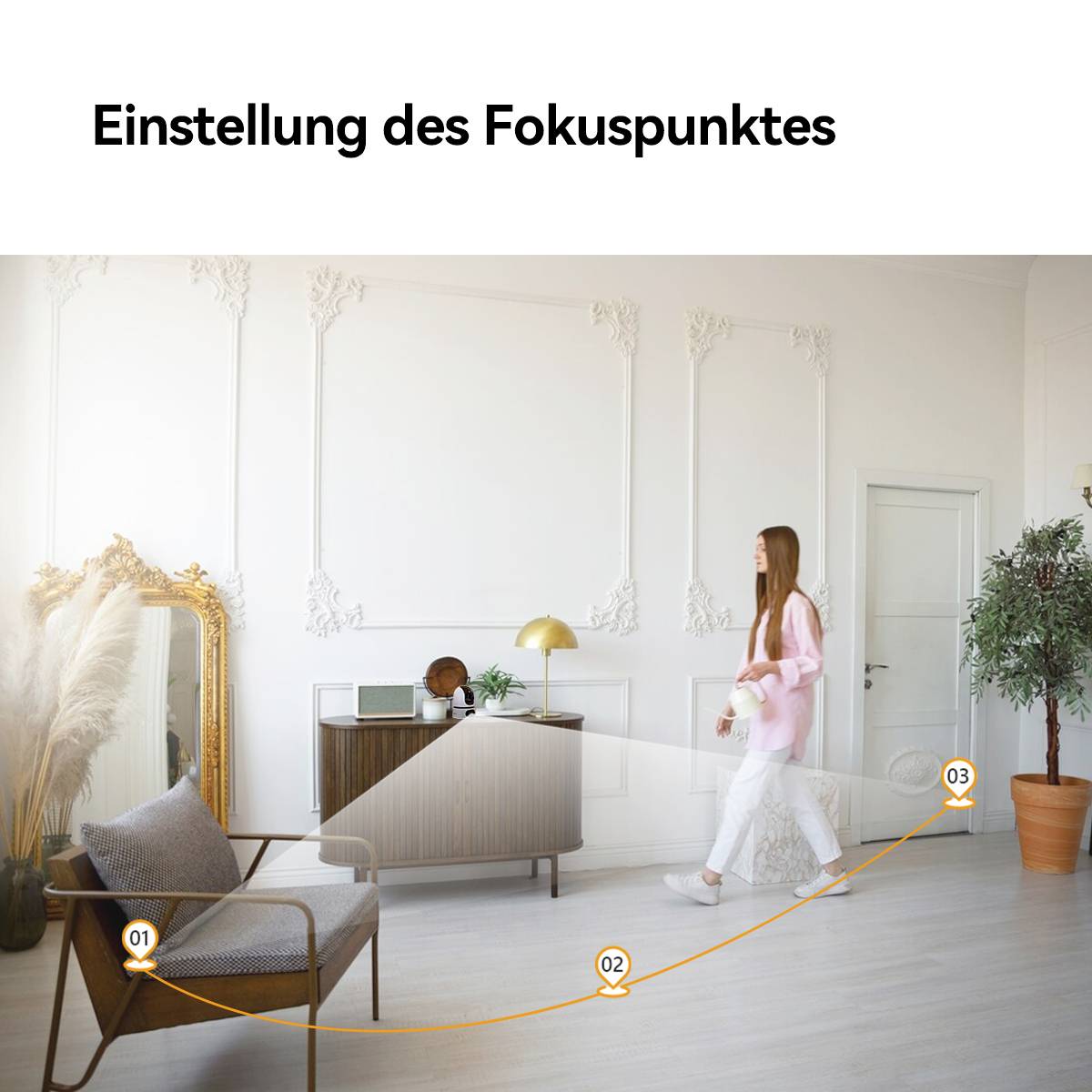 Une personne traverse un salon lumineux avec un grand miroir, des plantes et des meubles modernes. Texte : 'Réglage du point focal'.