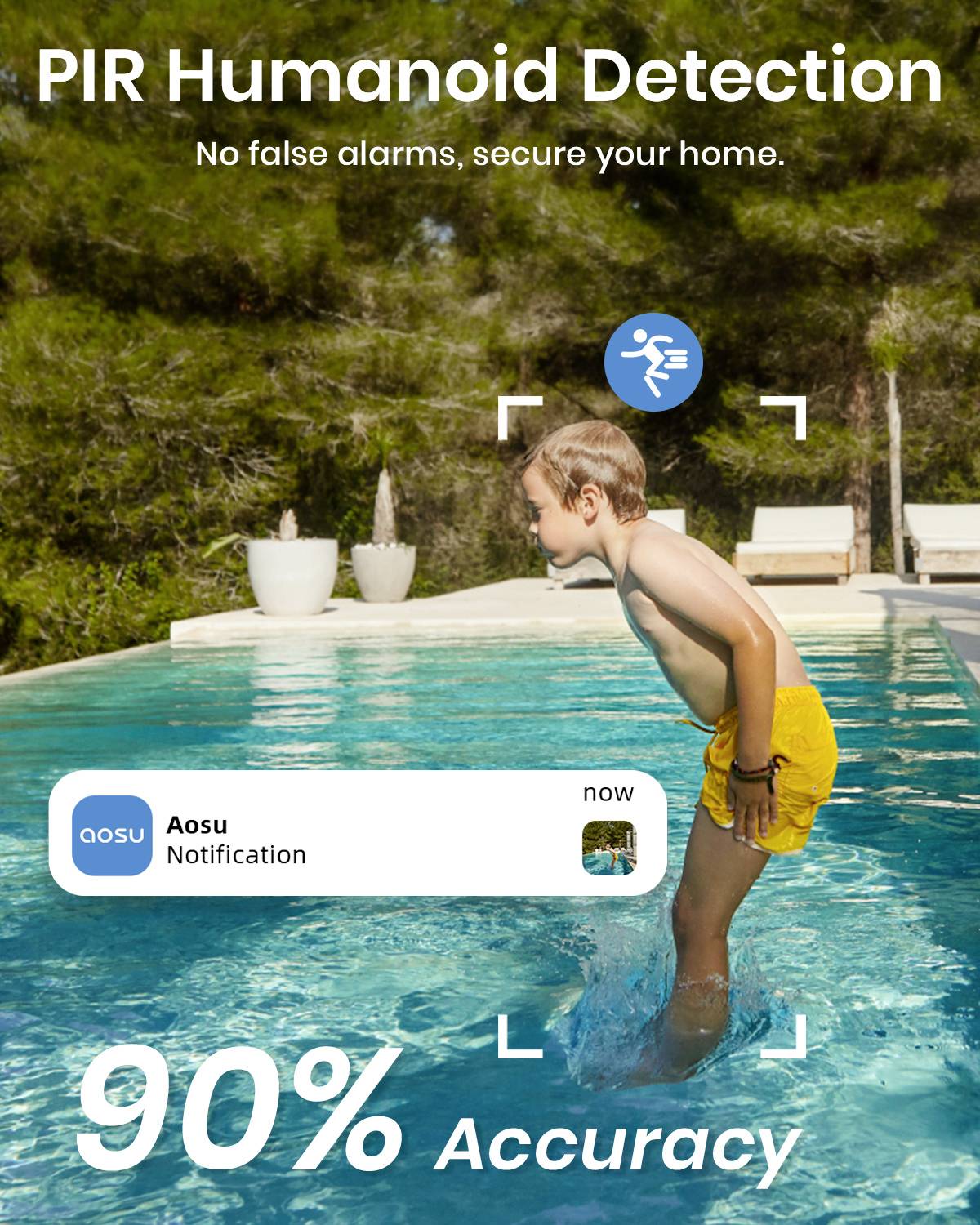 Un garçon portant un maillot de bain jaune saute dans une piscine. Texte : 'Détection de personnage humain par PIR', '90% de précision'.