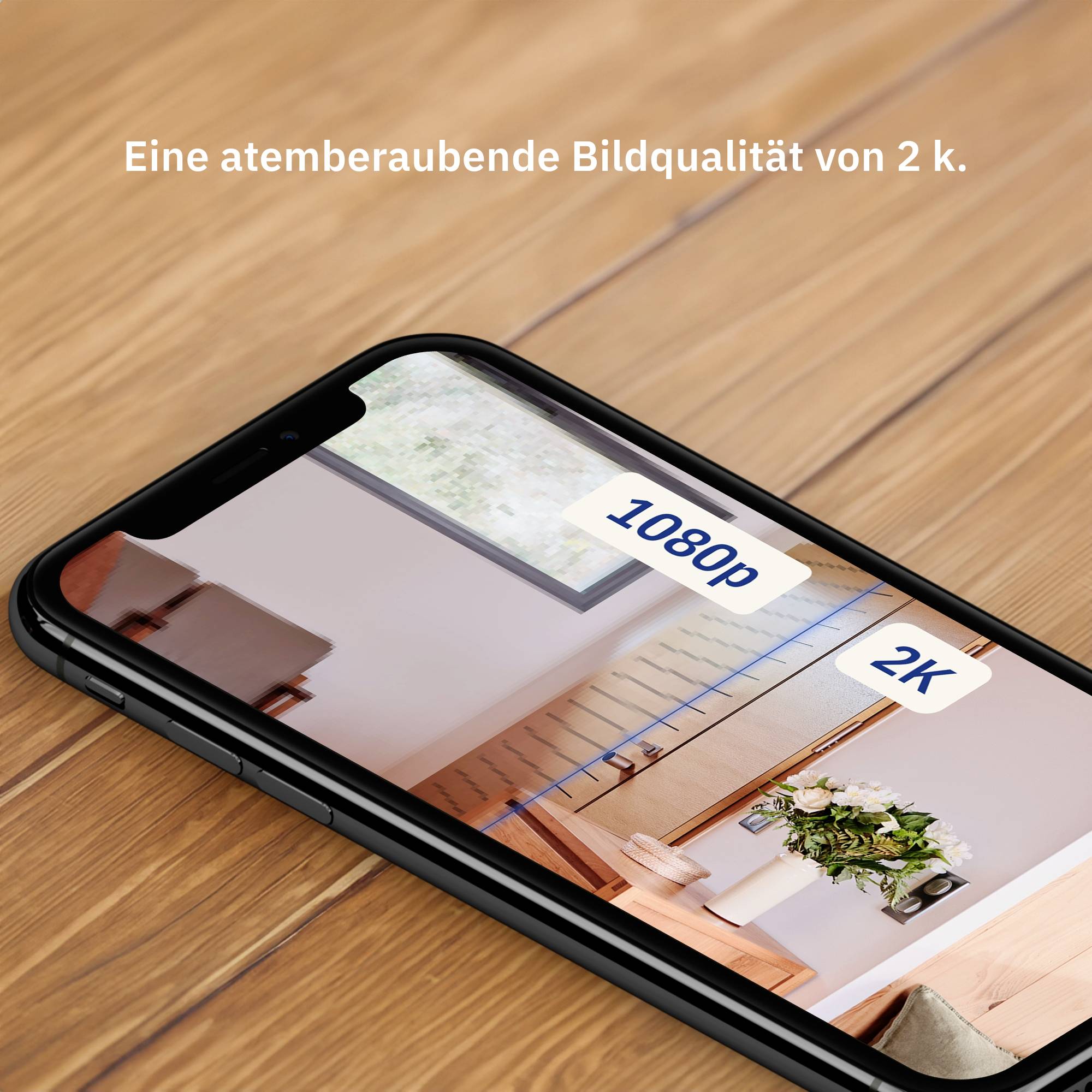 Un smartphone sur une table en bois affiche une image en '1080p' et '2K', avec le texte : « Une qualité d'image à couper le souffle en 2K. »