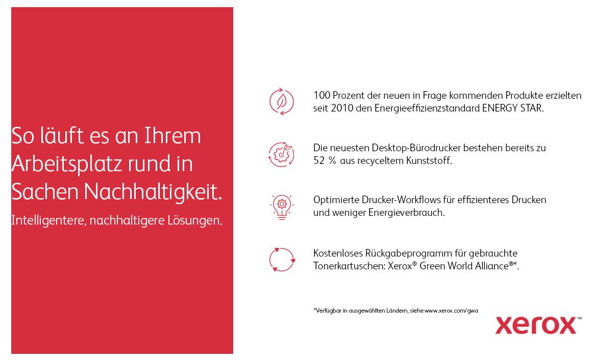 Mesures de durabilité de 'Xerox' : 100% de nouveaux produits avec 'Energy Star', imprimantes de bureau en 52% de plastique. Retour possible des cartouches d'encre vides.