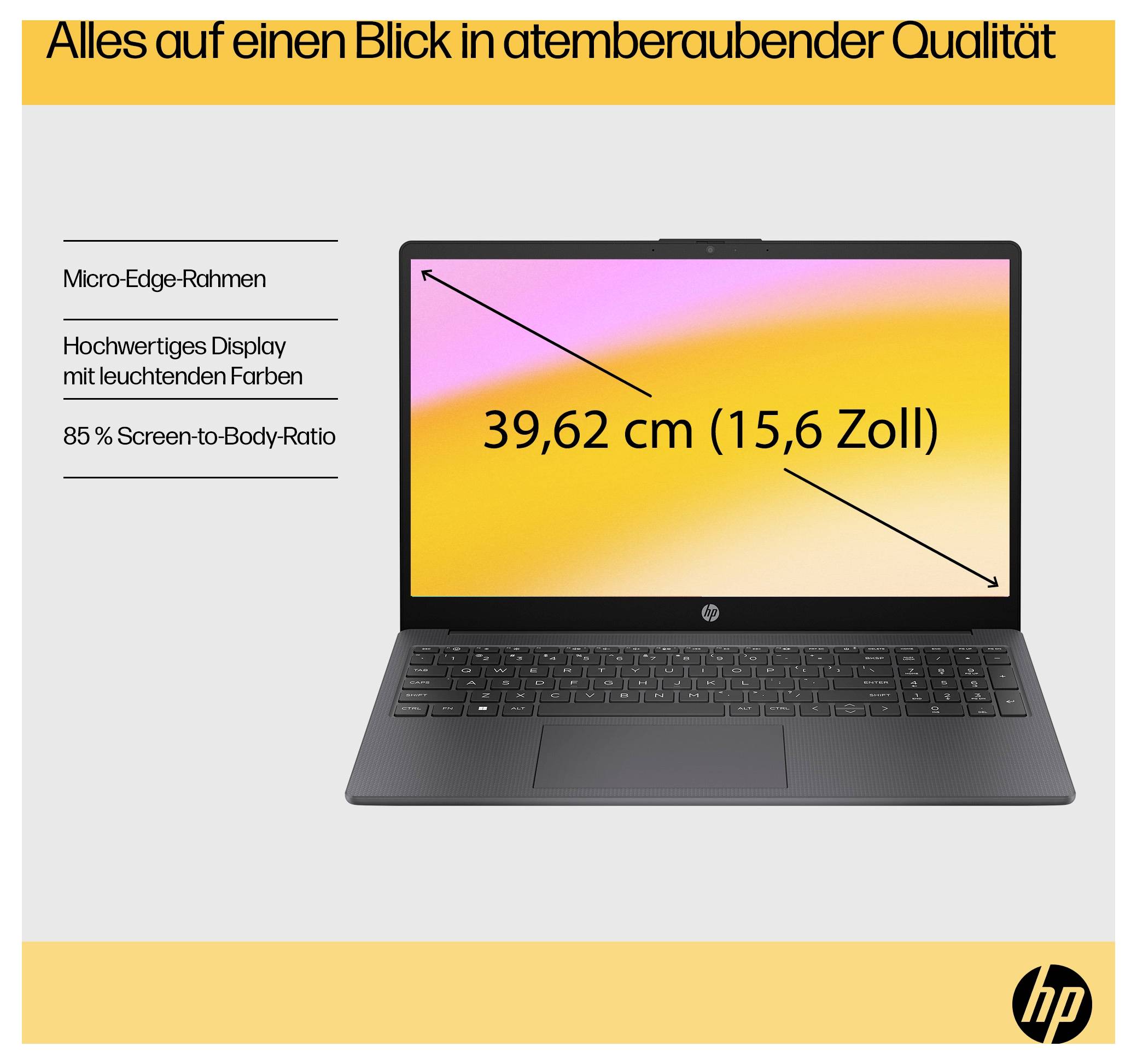 Tout en un coup d'œil, avec une qualité à couper le souffle<br><br>En-tête : Ordinateur portable avec écran de 15,6 pouces, design micro-bordure, couleurs éclatantes, ratio écran/corps de 85%. Logo HP en bas à droite.