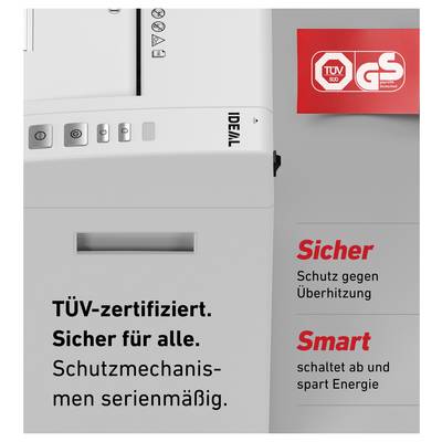 'Destructeur de documents certifié TÜV. Sécurisé : protection contre la surchauffe. Intelligent : arrêt automatique pour économiser de l'énergie.'