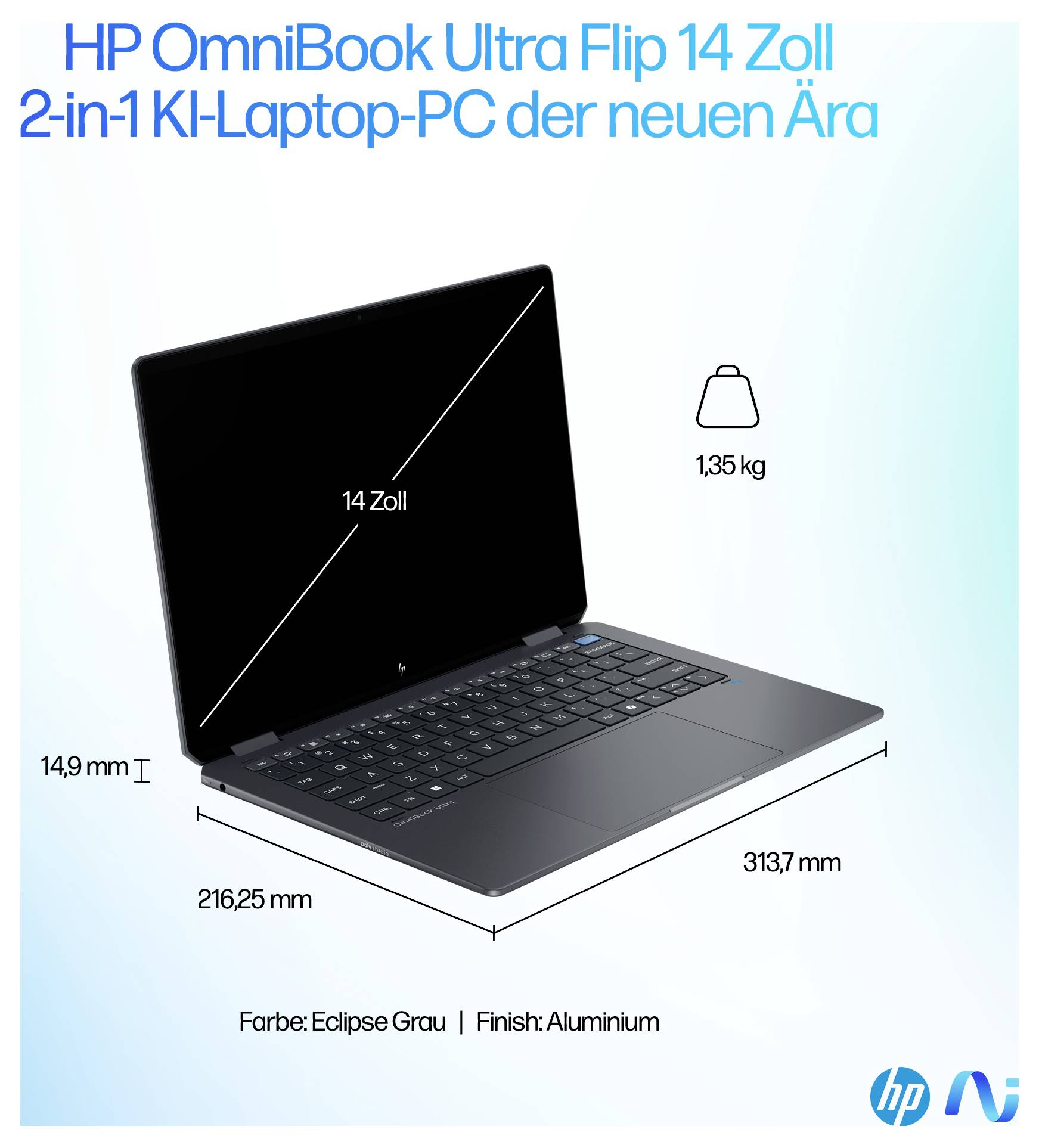 « HP OmniBook Ultra Flip 14 pouces » Ordinateur portable 2-en-1. Dimensions : 313,7 mm x 216,25 mm x 14,9 mm. Poids : 1,35 kg. Couleur : Gris Éclipse. Finition : Aluminium.