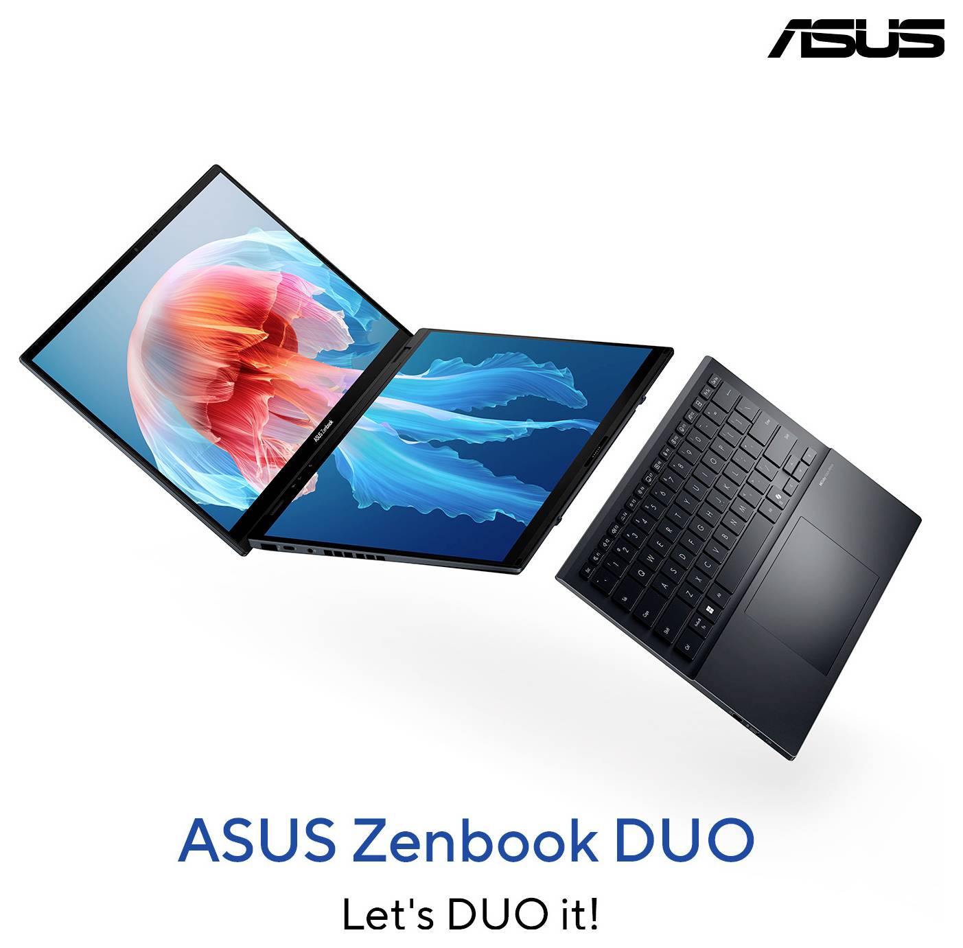 ASUS Zenbook DUO Laptop avec deux écrans, un ouvert horizontalement, l'autre incliné. Texte : « Faisons-le en DUO ! »