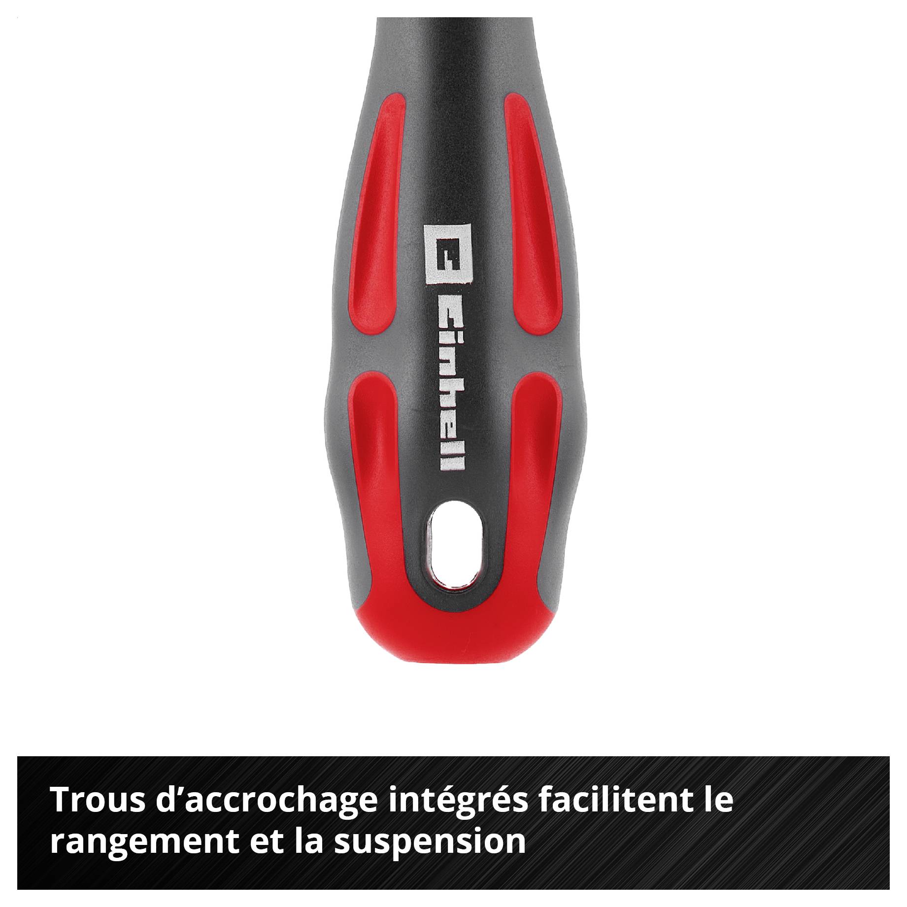 Manche rouge et noire avec trou de suspension ; Texte : « Les poignées intégrées avec trou facilitent la suspension et le rangement ».