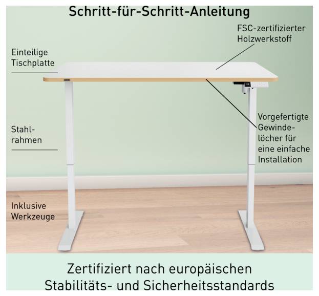 Bureau assis-debout illustré avec étiquettes en allemand mettant en évidence un plateau en bois FSC certifié une pièce, cadre en acier, trous préperçés pour une installation facile, outils inclus et normes de stabilité et de sécurité certifiées.