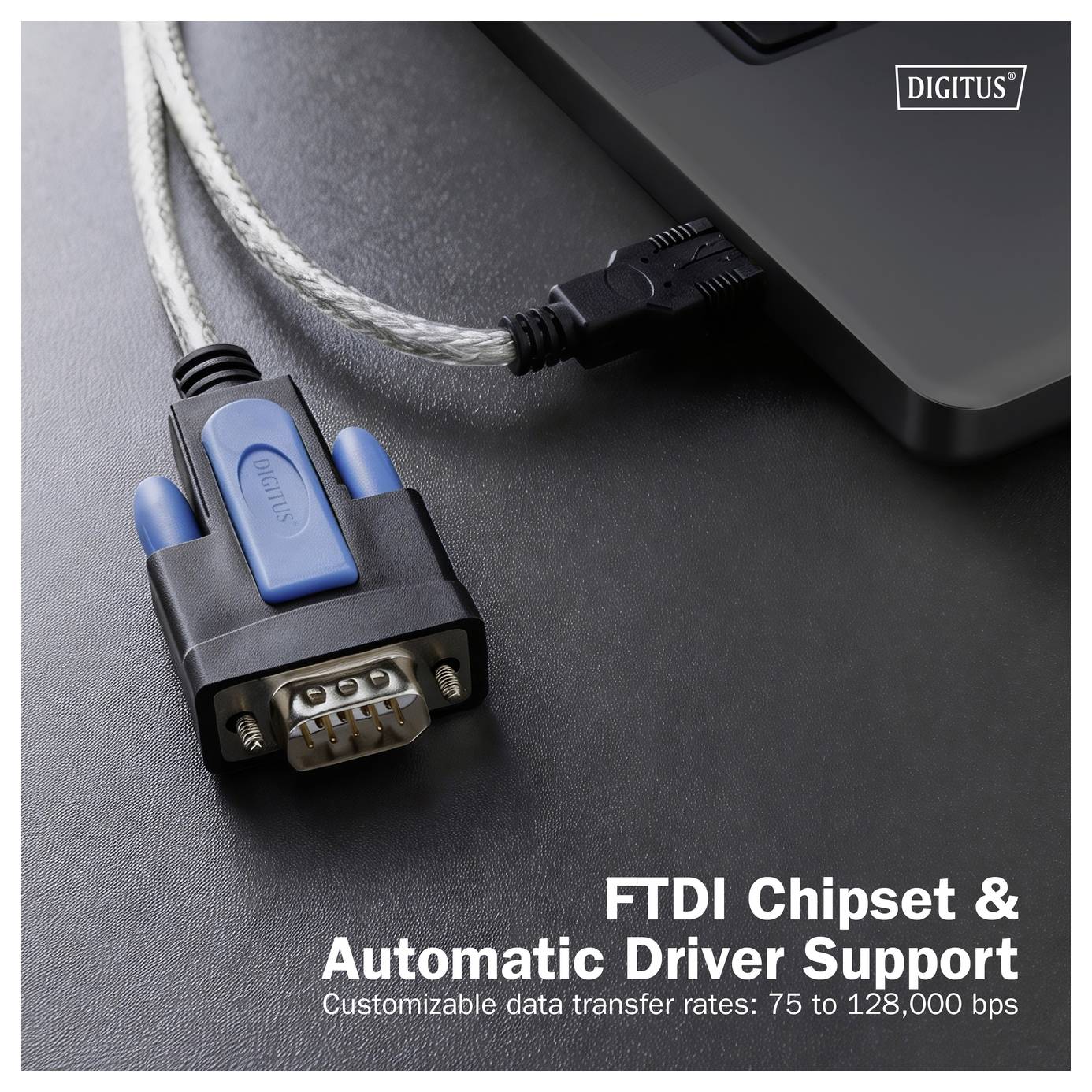 Adaptateur USB vers série DIGITUS connecté à un ordinateur portable, avec le texte « Ensemble de puces FTDI et support de pilote automatique » et « Débits de transfert de données personnalisables : 75 à 128 000 bps ».