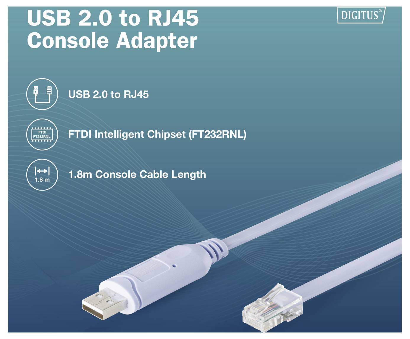 Adaptateur Console DIGITUS USB 2.0 vers RJ45<br><br>Puce intelligente FTDI (FT232RNL)<br><br>Longueur du câble console : 1,8 m<br><br>Connecteurs USB et RJ45