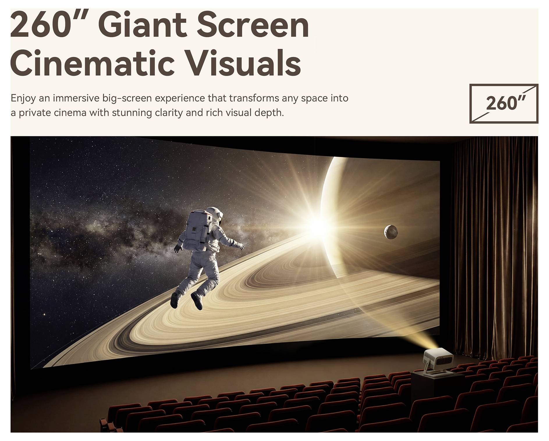Graphique promotionnel pour un écran géant de 260 pouces avec des visuels cinématographiques, montrant une scène spatiale sur un énorme écran de théâtre dans une salle de cinéma.