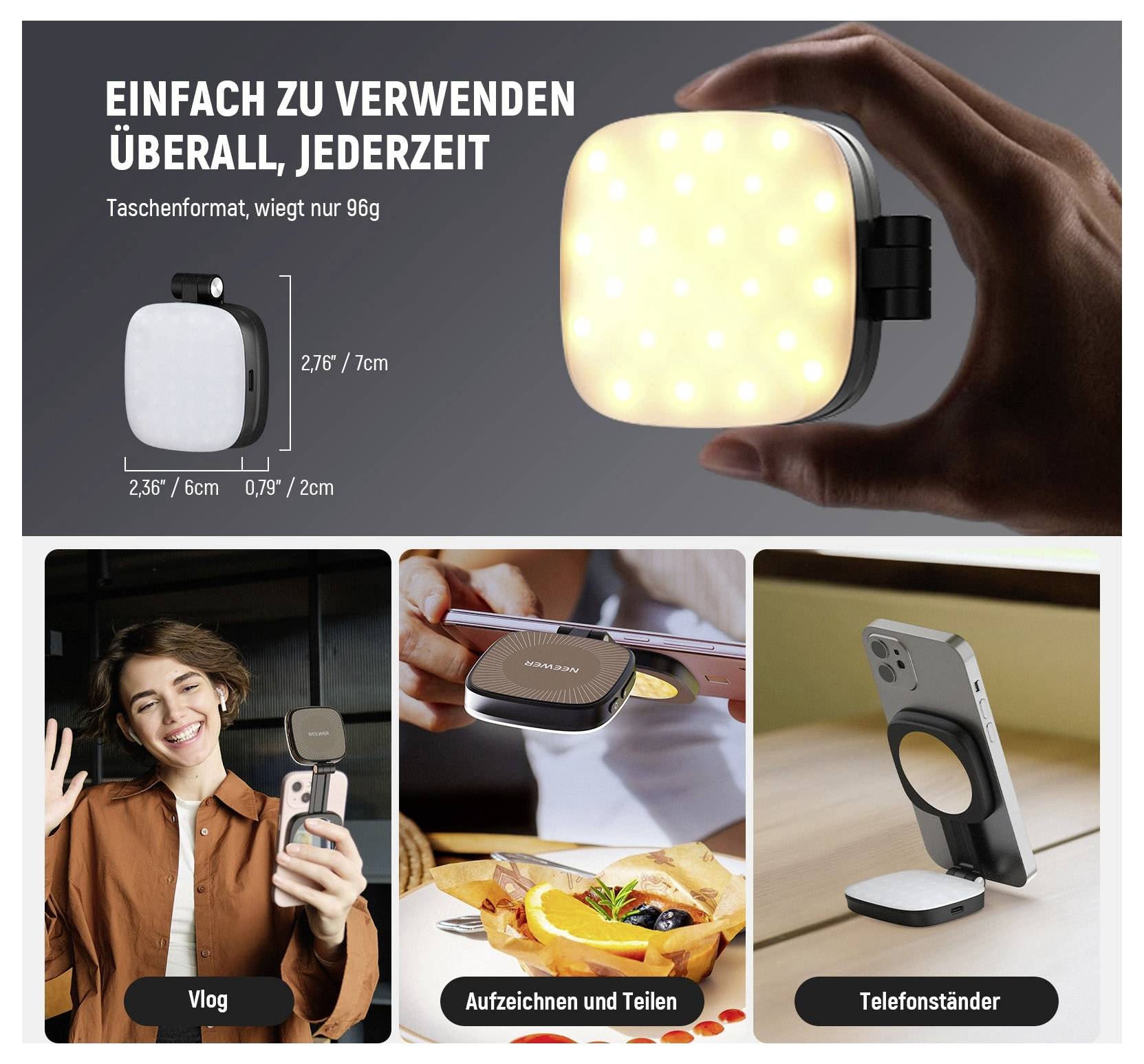 Lampe LED carrée compacte, montrée dans la main avec texte allemand « Facile à utiliser partout, à tout moment » et spécifications de taille ; exemples d'utilisation pour le vlogging, l'enregistrement et comme support pour téléphone.