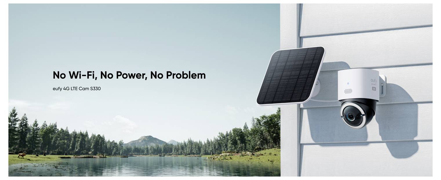 Caméra de sécurité extérieure avec panneau solaire à côté d'une maison, promouvant « Pas de Wi-Fi, pas d'électricité, pas de problème » et « eufy 4G LTE Cam S330 ».