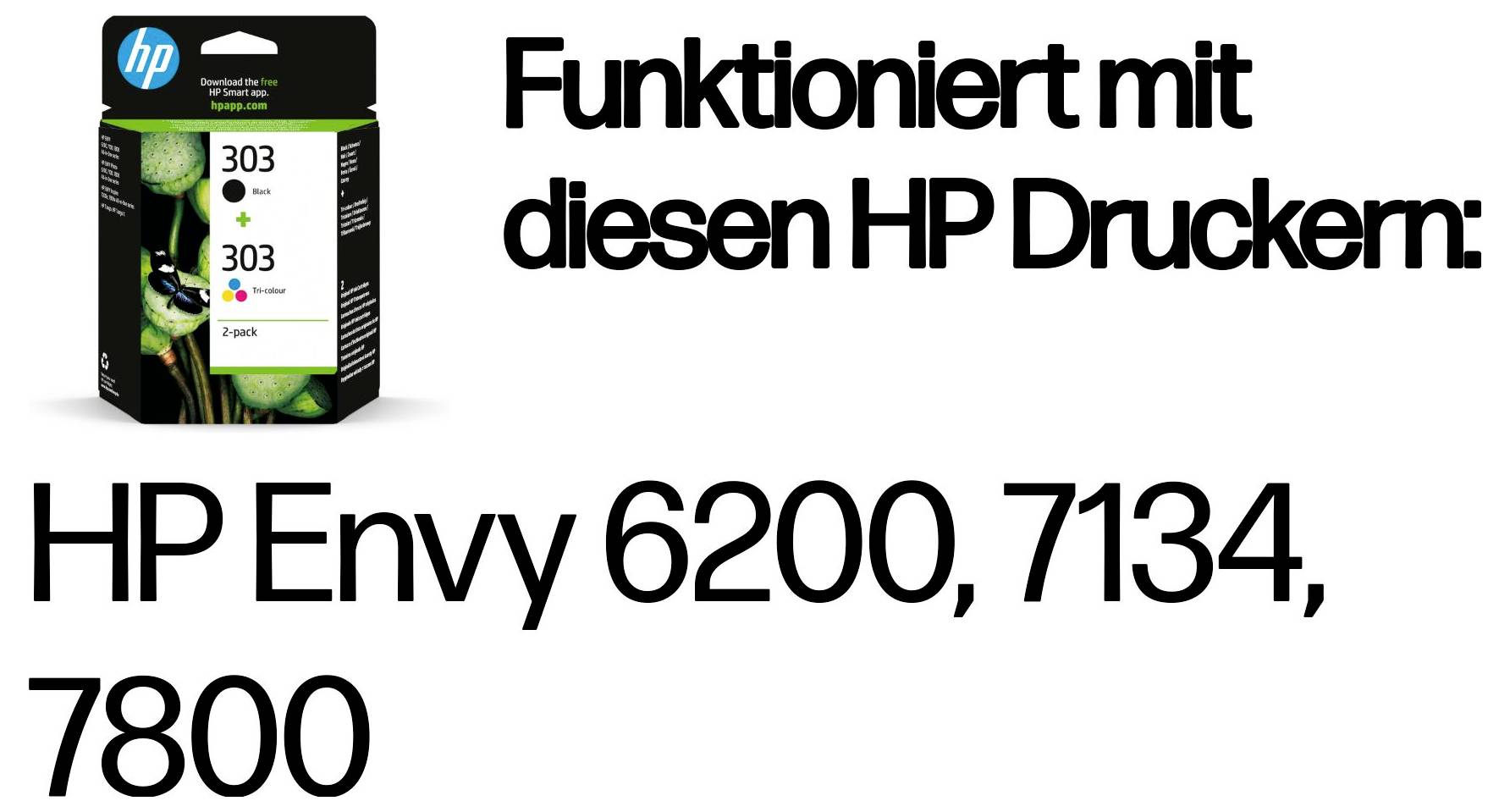 Cartouches d'encre d'imprimante HP 303 noir, cyan, magenta et jaune ; le texte indique « Compatible avec ces imprimantes HP : HP Envy 6200, 7134, 7800 ».