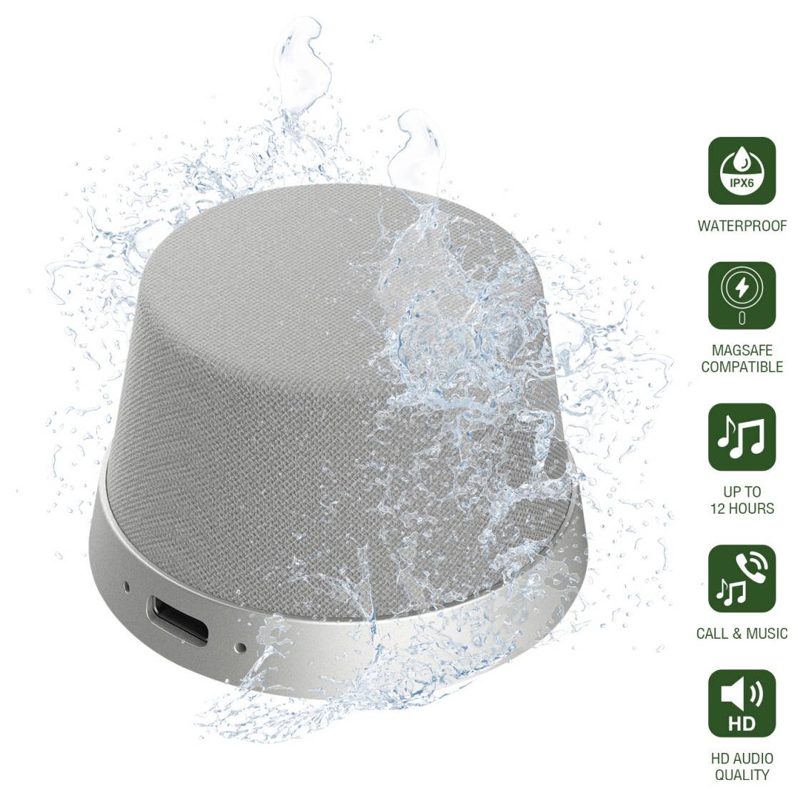 Haut-parleur portable étanche présenté éclaboussé d'eau, avec des icônes indiquant l'étanchéité IPX6, la compatibilité MagSafe, jusqu'à 12 heures, appels et musique, et la qualité audio HD.