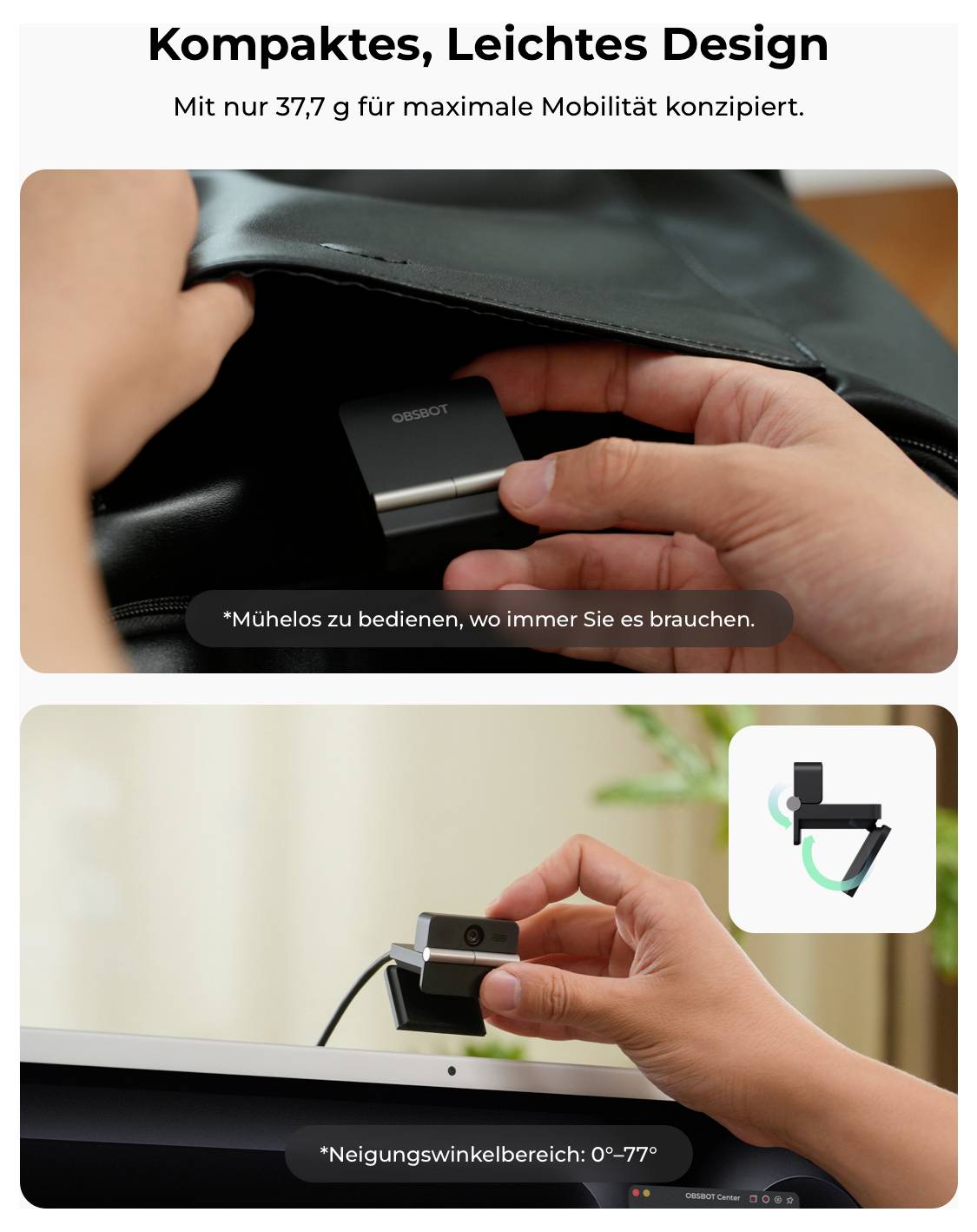 Graphique publicitaire pour un appareil compact : en haut « Design compact et léger » et « Seulement 37,7 g pour une mobilité maximale » ; en bas, une main montre l'appareil inclinable avec « Plage d'angle d'inclinaison : 0°–77° ».