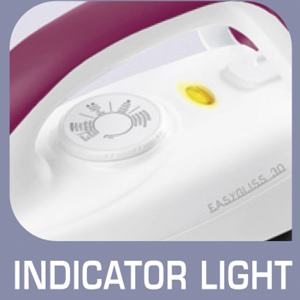 Fer à repasser avec voyant lumineux jaune, indiquant la mise en marche. Mention en bas : 'Indicator Light'.