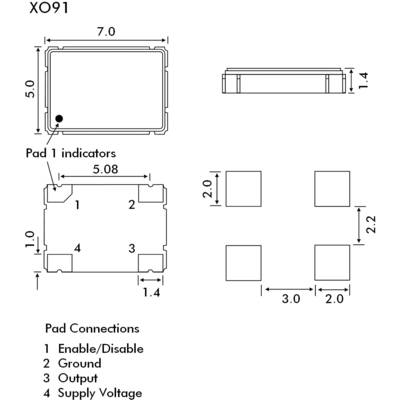 'XO91 : Dimensions et connexions de pattes d'un composant électronique carré (7,0 x 5,0 x 1,4 mm). Fonctions : 1 Marche/Arrêt, 2 Masse, 3 Sortie, 4 Tension d'alimentation. Écartement des broches 5,08 mm.'