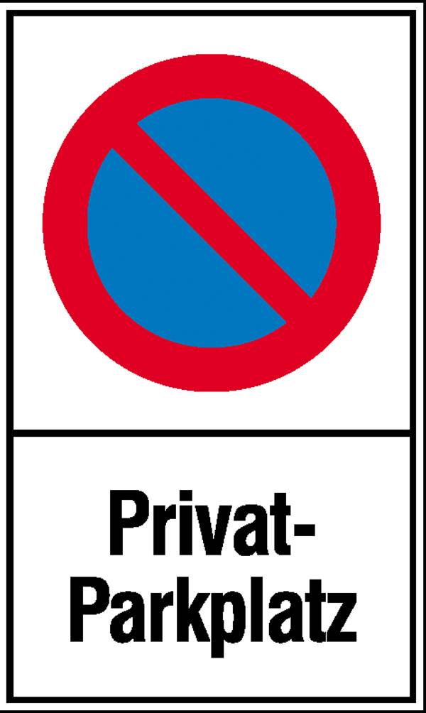 Panneau d'interdiction Stationnement interdit, parking privé Plastique (l x H) 250 mm x 400 mm   1 pc(s)