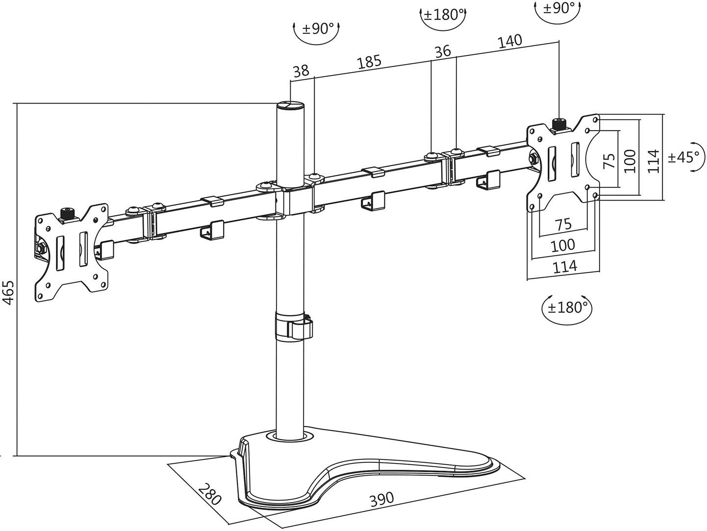 Dessin technique d'un support double écran avec dimensions : hauteur 465 mm, largeur 140 à 390 mm. Angle d'inclinaison ±90°/±180°/±45°.