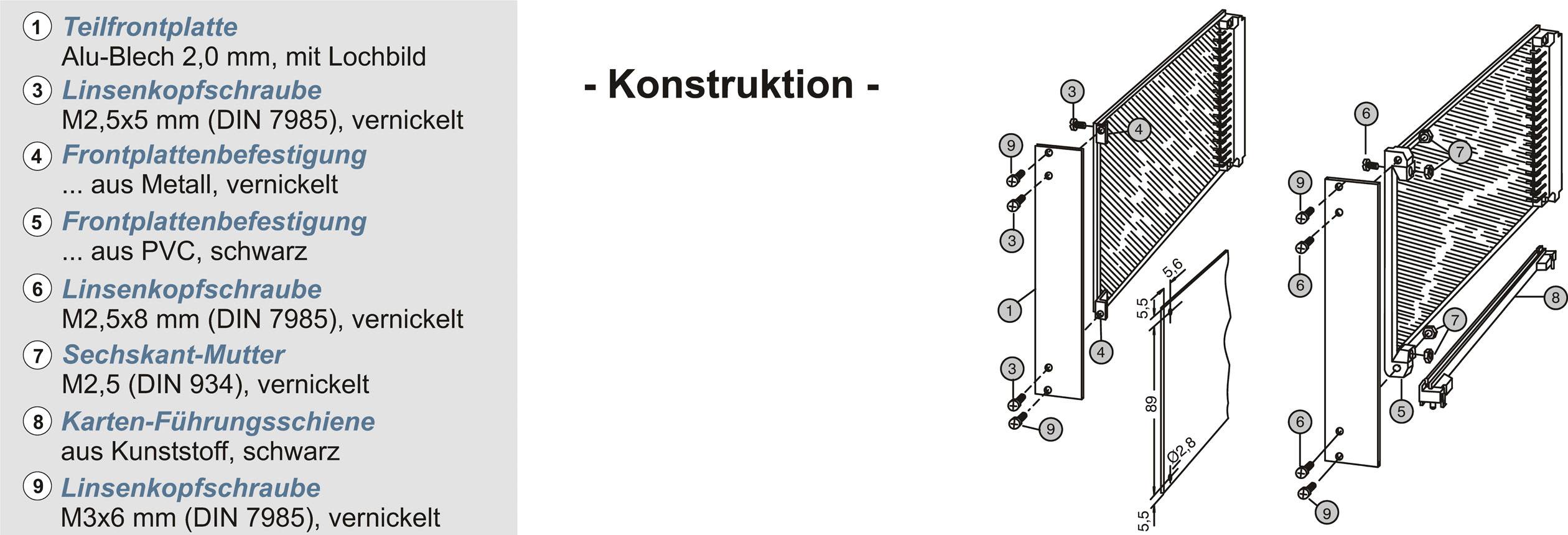 'Construction' : Diagramme d'une plaque frontale montée avec des détails de fixation. Liste les dimensions et matériaux des vis et des écrous.