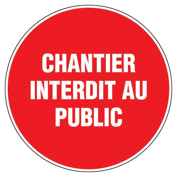 Panneau d'interdiction rond 300mm ''Chantier interdit au public'' - NOVAP - 4060439-0