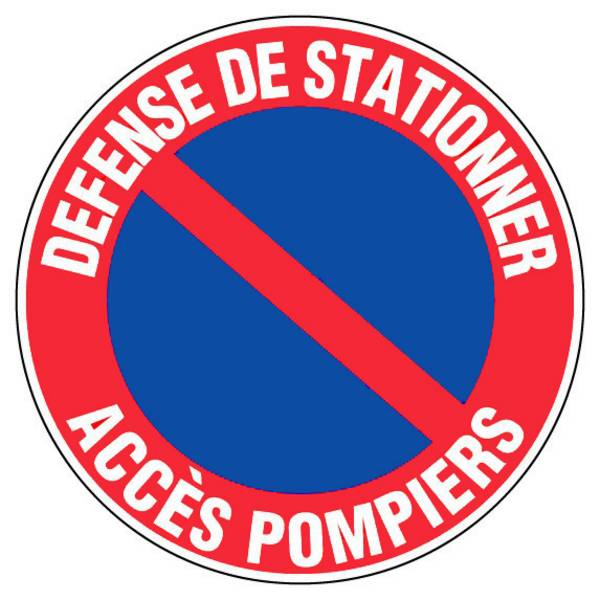 Panneau d'interdiction rond 300mm ''Défense de stationner Accès pompier'' - NOVAP - 4034294