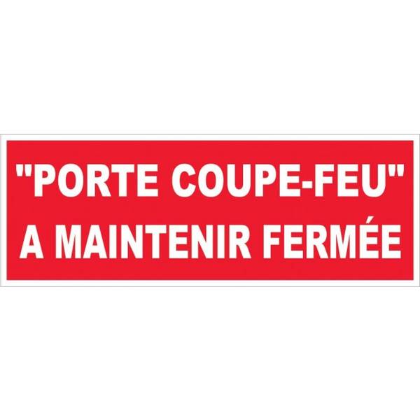 Plaque porte coupe feu à maintenir fermée rigide 330 x 120mm - NOVAP - 4140520