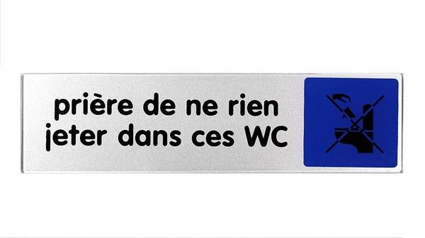 Plaquette de porte ''Prière de ne rien jeter dans ces WC'' plexiglas 170x45mm - NOVAP - 4033372