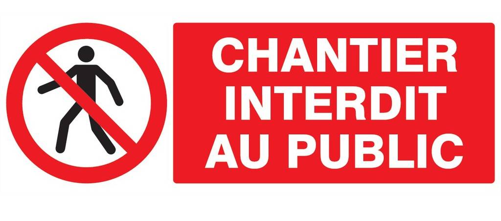Chantier interdit au public 330x200mm - TALIAPLAST - 621209-0