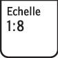 Indication d'échelle portant le texte 'Échelle 1:8', indiquant qu'un objet est huit fois plus petit que dans la réalité.