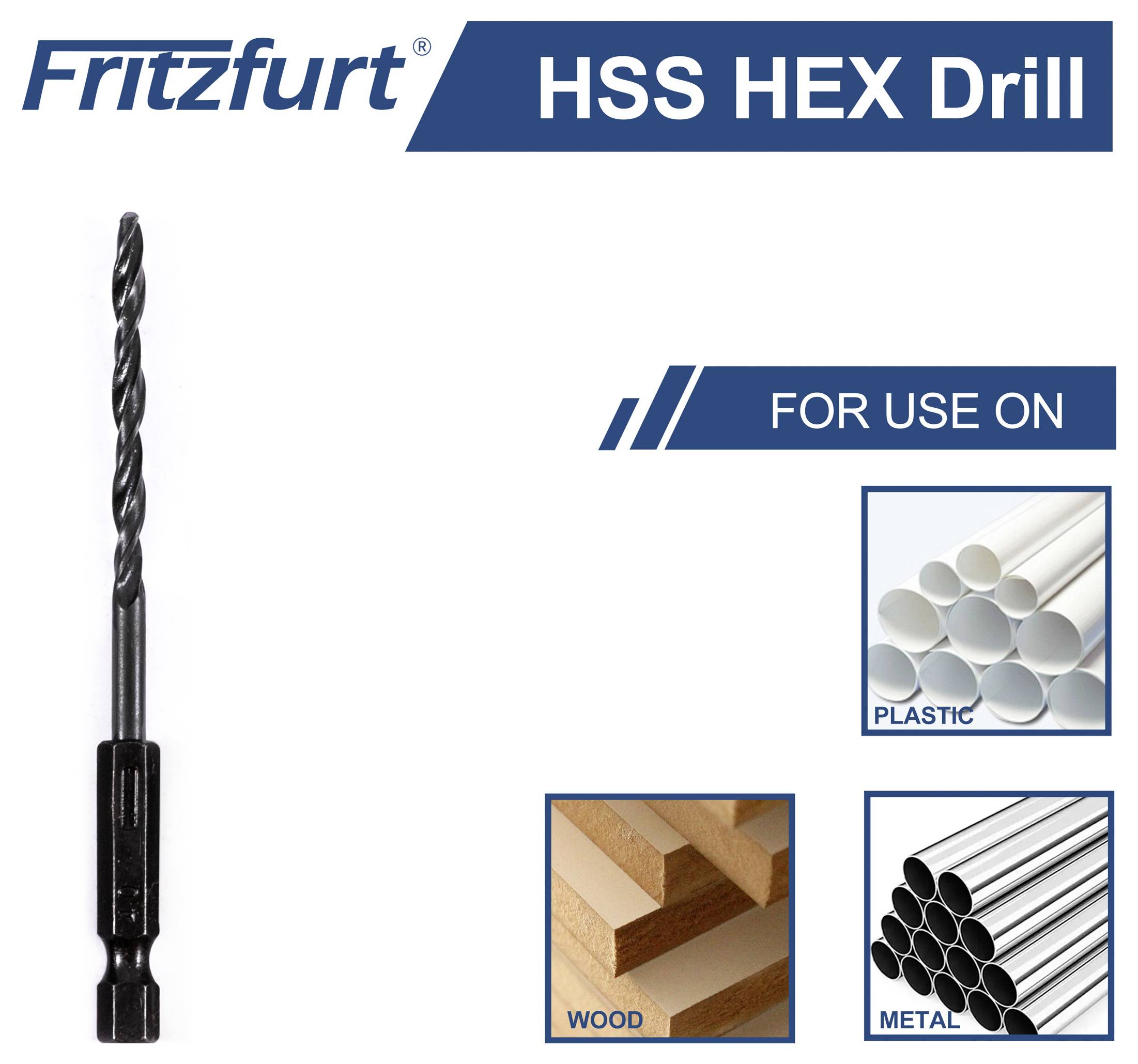 'HSS HEX Svrdlo' tvrtke Fritzfurt, namijenjeno uporabi na plastici, drvu i metalu. Sadrži prikaz svrdla i materijala.