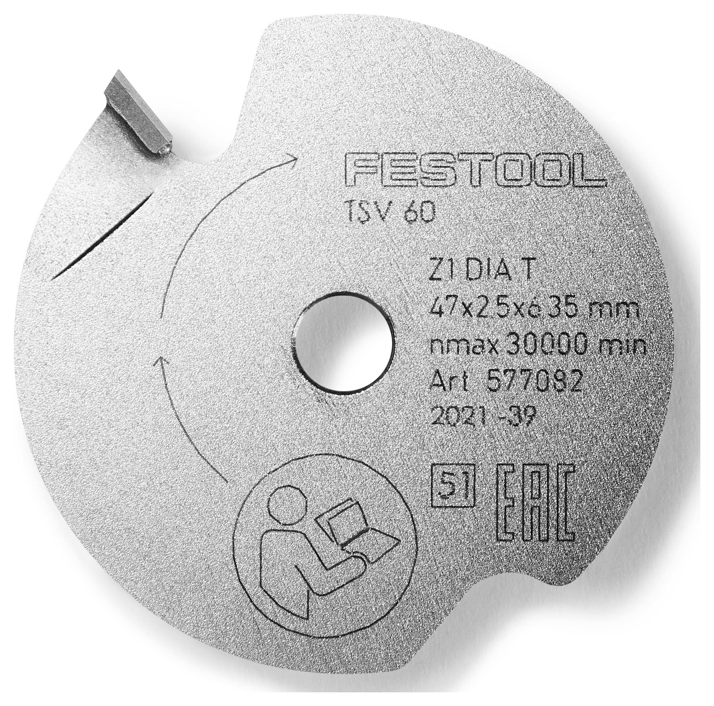 Kružna pila sa malim zubima i centralnom rupom, ugravirani sa 'FESTOOL TSV 60 Z1 DIA T 47x2.5x35 mm nmax 30,000 min Art 577082'.