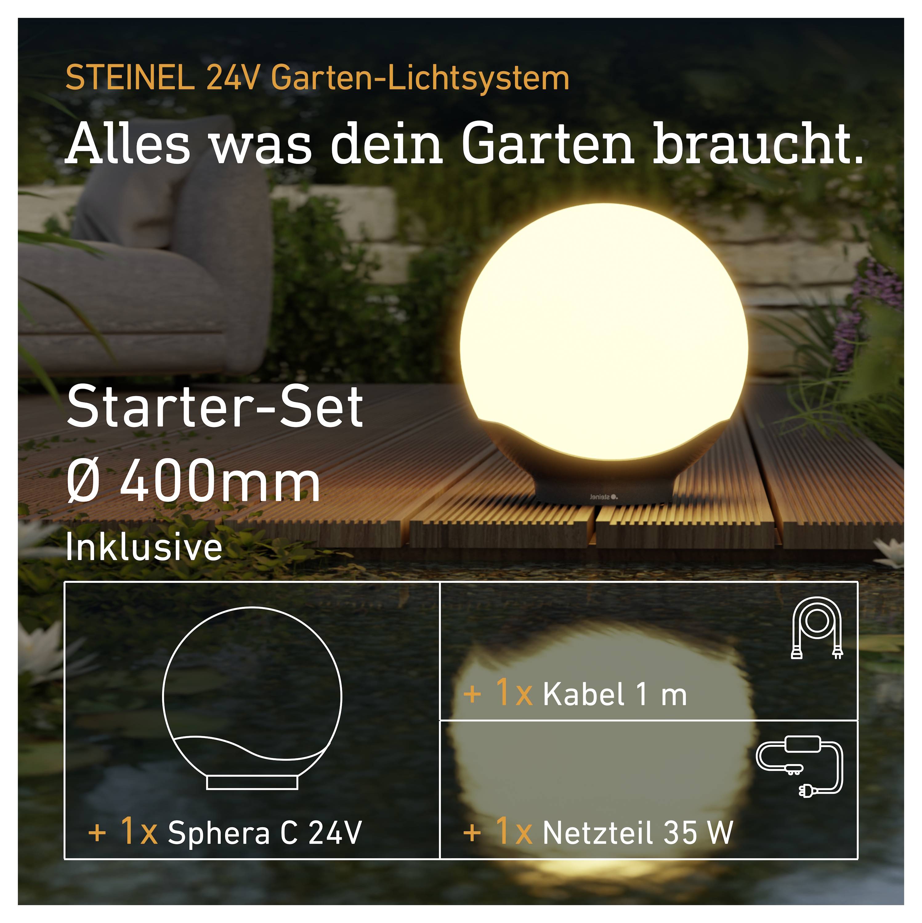 Oglašavanje za STEINEL 24VSet za početak vrtnog osvjetljenja, prikazuje svjetleću sfernu lampu, 'Starter-Set Ø 400mm', s 1x Sphera C 24V, 1 m kabela, i napajanjem od 35 W.