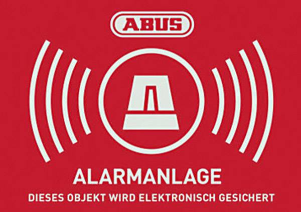 Crvena signalizacijska ploča s tekstom 'ABUS alarmni sustav. Ovaj objekt je elektronički osiguran.' i simbolom alarma u sredini.