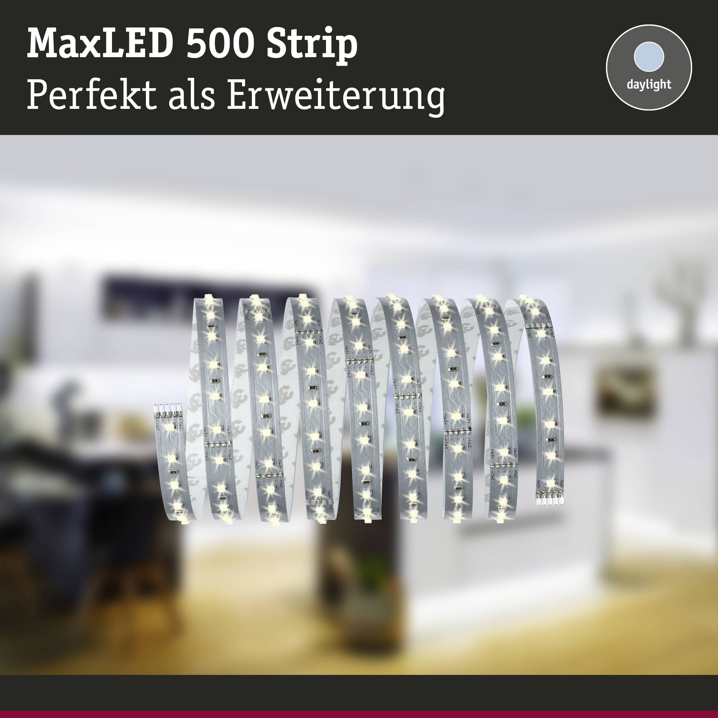 MaxLED 500 szalag egy lakótérben, 'Tökéletes kiegészítésként' hirdetve, alkalmas nappali fényű világításhoz.